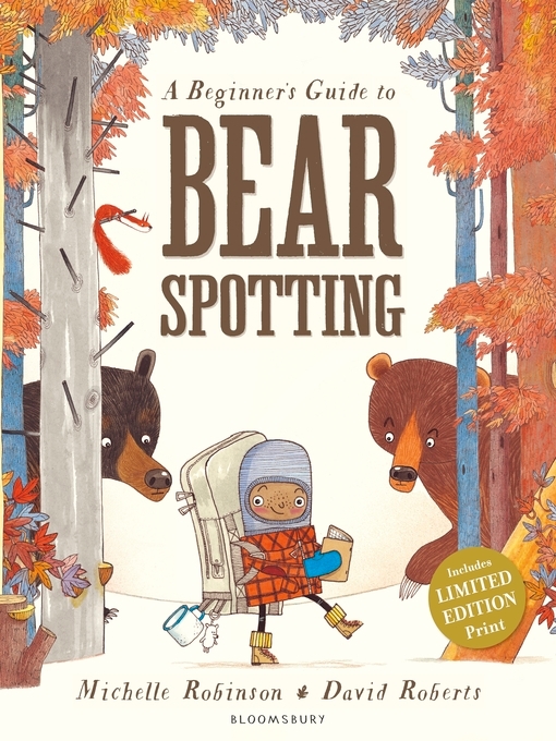 Title details for A Beginner's Guide to Bearspotting by Michelle Robinson - Available